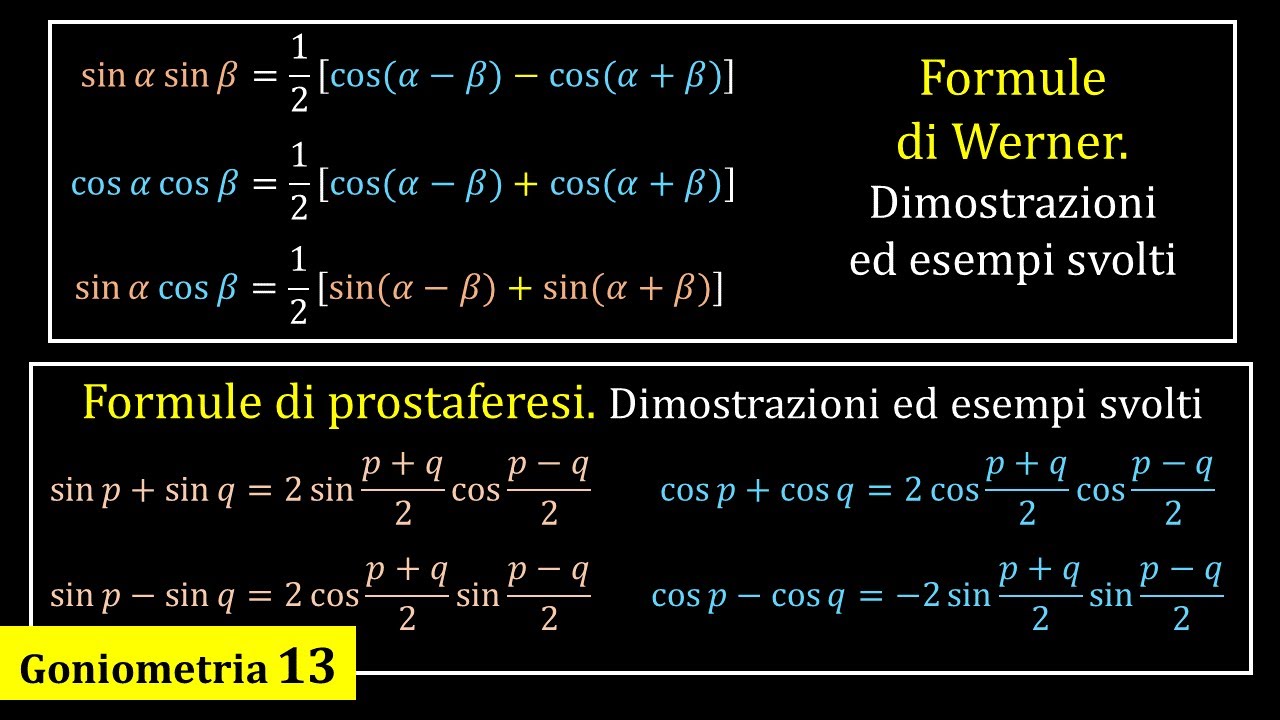 Formule di Werner e prostaferesi, dimostrazione ed esempi - What a Math!