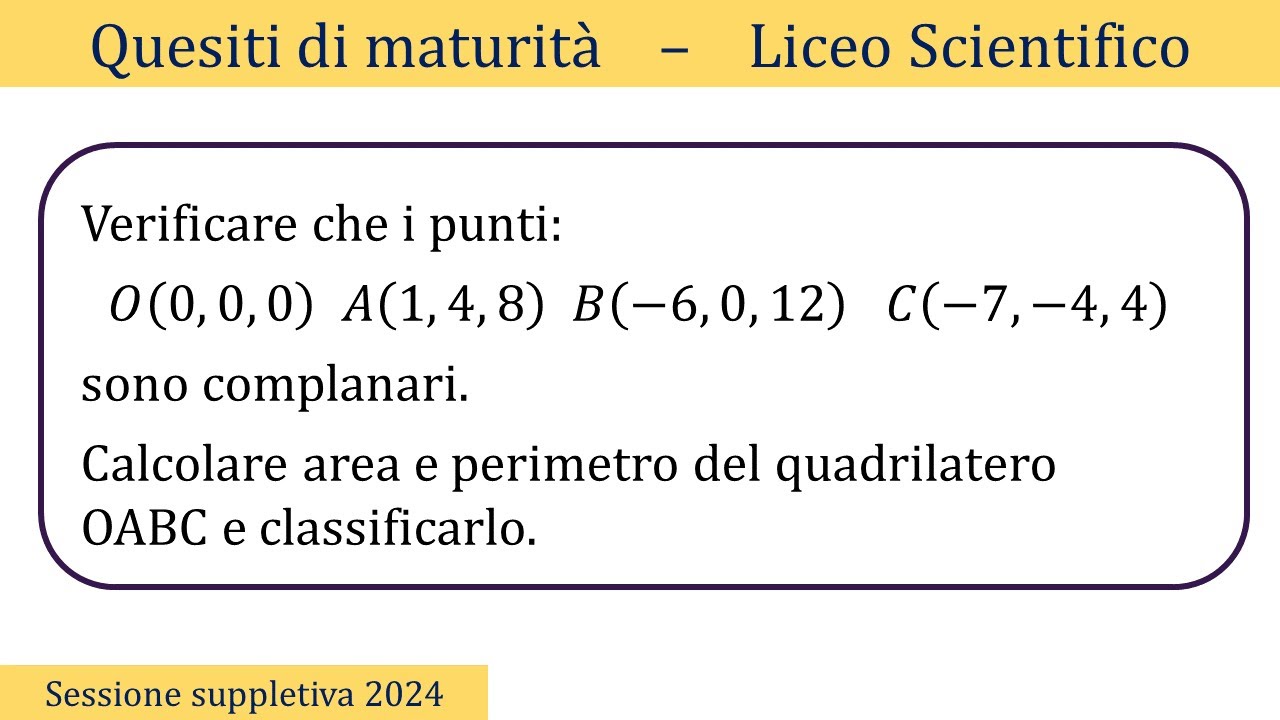 Maturità 2024 - Geometria analitica nello spazio - SUPPLETIVA - QUESITO