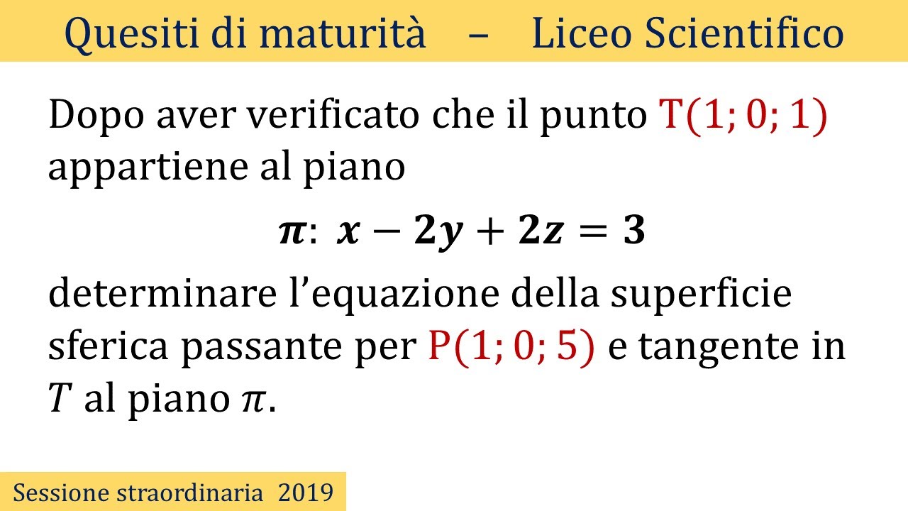 Quesiti Geometria Analitica Nello Spazio Esame Di Stato